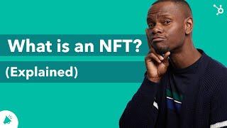 What is an NFT? Explained