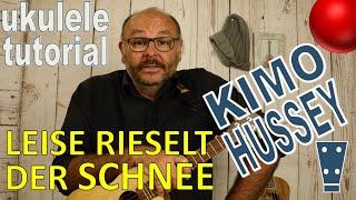 LEISE RIESELT DER SCHNEE fingerstyle - Kimo Hussey Style - Ukulele Tutorial - Andreas Bördlein