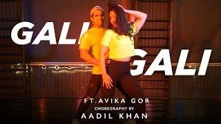 Gali Gali  Aadil Khan Choreography  ft. avika Gor & Students