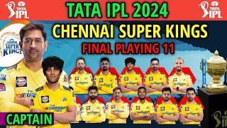 IPL 2024  Chennai Super Kings Team Best Playing 11  CSK Playing 11 2024  CSK Team 2024