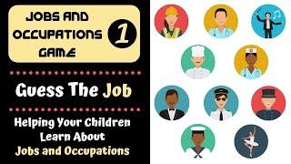 Jobs and Occupations Game - Guess the Job  Games for Kids