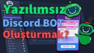 Discord 3 DKDA Yazılımsız Bot Oluştur Discord IBOT Tanıtım