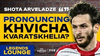 How Do We Pronounce Khvicha Kvaratskhelia’s Name From Georgia & Napoli? FT Shota Arveladze