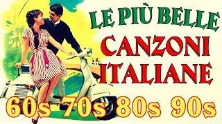 Le più belle Canzoni Italiane Anni 60 70 80 90 - Die besten italienischen hits - Best Italian Songs