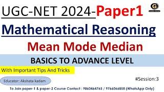 Mean Mode Median  for UGC NET Exam 2024  Mathematical reasoning for UGC NET Exam 2024