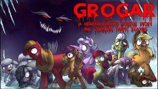 Pony Tales MLP Fanfic Reading Grogar A Hearths Warming Horror Story The Complete Story