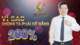 Vì Sao Chúng Ta Phải Nỗ Lực 200%? TS. Hoàng Trung Dũng - Rosa Bonita Kingsman