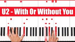With Or Without You U2 Piano Tutorial Full Song
