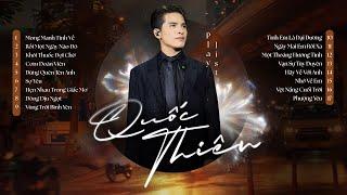 Quốc Thiên Và Những Bản Live Tràn Đầy Cảm Xúc  Tuyển Tập Những Bài Hát Của Quốc Thiên