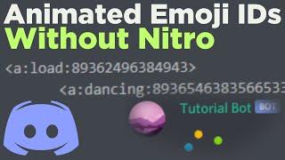 How to get Animated Emoji IDs without Nitro on Discord