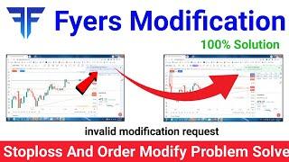 Invalid Modification Request  Stoploss Trailing Problem in Fyers  Order Modify Problem in Fyears