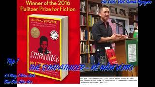 KẺ NẰM VÙNG - THE SYMPATHIZER Tập 1