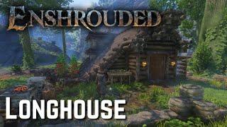 Enshrouded - Longhouse
