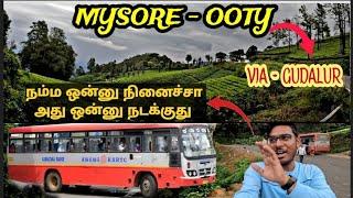 KSRTC Sarige oda Bus la Namma Mysore to Ooty Bus Travel Vlog panna Porom Via- Bandipura Gudalur