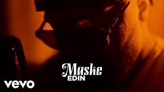 Edin - Maske Official Video