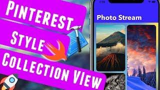 Pinterest Style UICollectionView Swift 4.1  Xcode 9.3