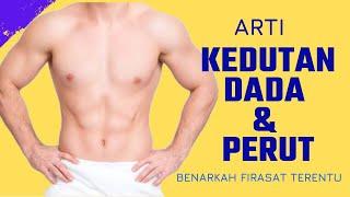 Arti Kedutan dada dan perut menurut primbon jawa