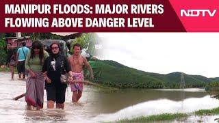 Manipur Flood News  Schools Shut In Manipur For 2 Days Due To Heavy Rain