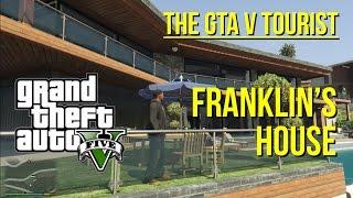 The GTA V Tourist Franklins House