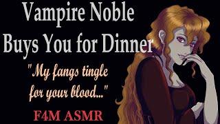 F4M Vampire Noble Buys You for Dinner ASMR Vampire asmr