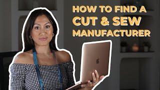 HOW TO FIND A CUT AND SEW CLOTHING MANUFACTURER  FOR YOUR CLOTHING LINE  START YOUR FASHION BRAND