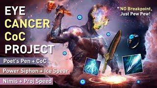 Super Fun Pew Pew CoC Build【Poets Pen + Nimis CoC】melting the end game content & your GPU...3.21