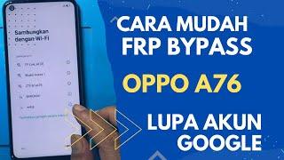 Frp Bypass Oppo A76 Lupa Akun Google