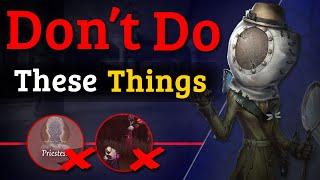 Never Do This In Identity V - Beginners Tips & Tricks