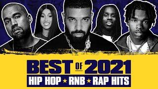  Hot Right Now - Best of 2021  Best Hip Hop R&B Rap Songs of 2021  New Year 2022 Mix