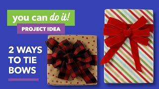 2 Ways to Tie Bows