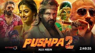 Pushpa 2- The Rule  FULL MOVIEHINDI 4K HD FACTS  Allu Arjun Rashmika Mandanna  Fahadh Faasil