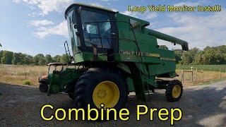 John Deere 6620 Combine Prep For Harvest  Loup Yield Monitor Installation