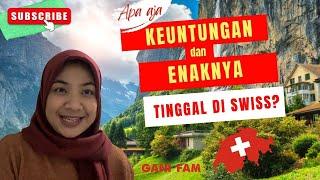 Pengalaman dan Keuntungan tinggal di Swiss banyak yang gratis? #vlog20