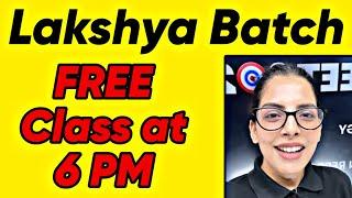 FREE Class for All - LAKSHYA Batch  6 PM  #LakshyaBatch2024