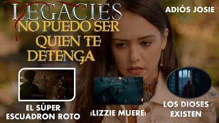 Legacies 4x9 No puedo ser quien te detenga Adiós Josie Los dioses existen Lizzie muere