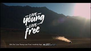 ‘Live Young Live Free’ TV Ad Sequel- Over 7.5 million views