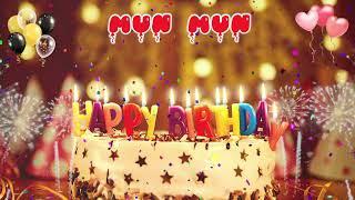 MUN MUN Birthday Song – Happy Birthday Mun Mun