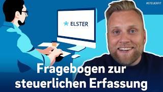 Fragebogen zur steuerlichen Erfassung mit ELSTER online 2022  Schritt-für-Schritt Anleitung