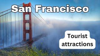 San Francisco Travel  Top tourist attractions