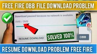 Free Fire Obb File Download Problem  How to solve resume download in free fire  Download Paused