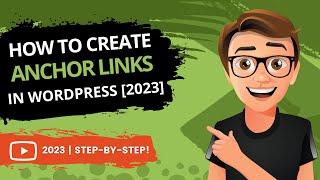 How To Create Anchor Links In WordPress FAST 2023 GUIDE