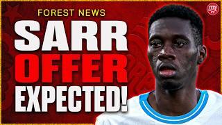 Ismaila Sarr Bid Incoming? Riquelme Deal Close Bore Fest Friendly Nottingham Forest News