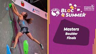 Bloc Summer Masters Finals  Bloc Summer Graz 2022