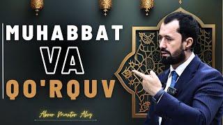 #IYMON   ● Muhabbat va qorquv  © Abror Muxtor Aliy @abrormuxtoraliy-official