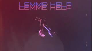 Miles B. - Lemme Help Prod.By Miles B.