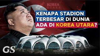 UNEXPECTED HISTORY OF NORTH KOREAS BIGGEST STADIUM  STORY