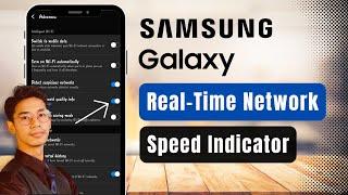 How to Display Real-Time Network Speed Indicator on Samsung Phone 