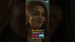 BA PASS 3 Movie  FilmyBOX  DOwnload App https1Lynk.cofb