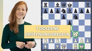 Schach lernen  Goldene Eröffnungsregeln