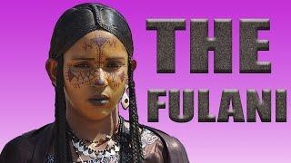 WHO ARE THE FULANI PEOPLE?